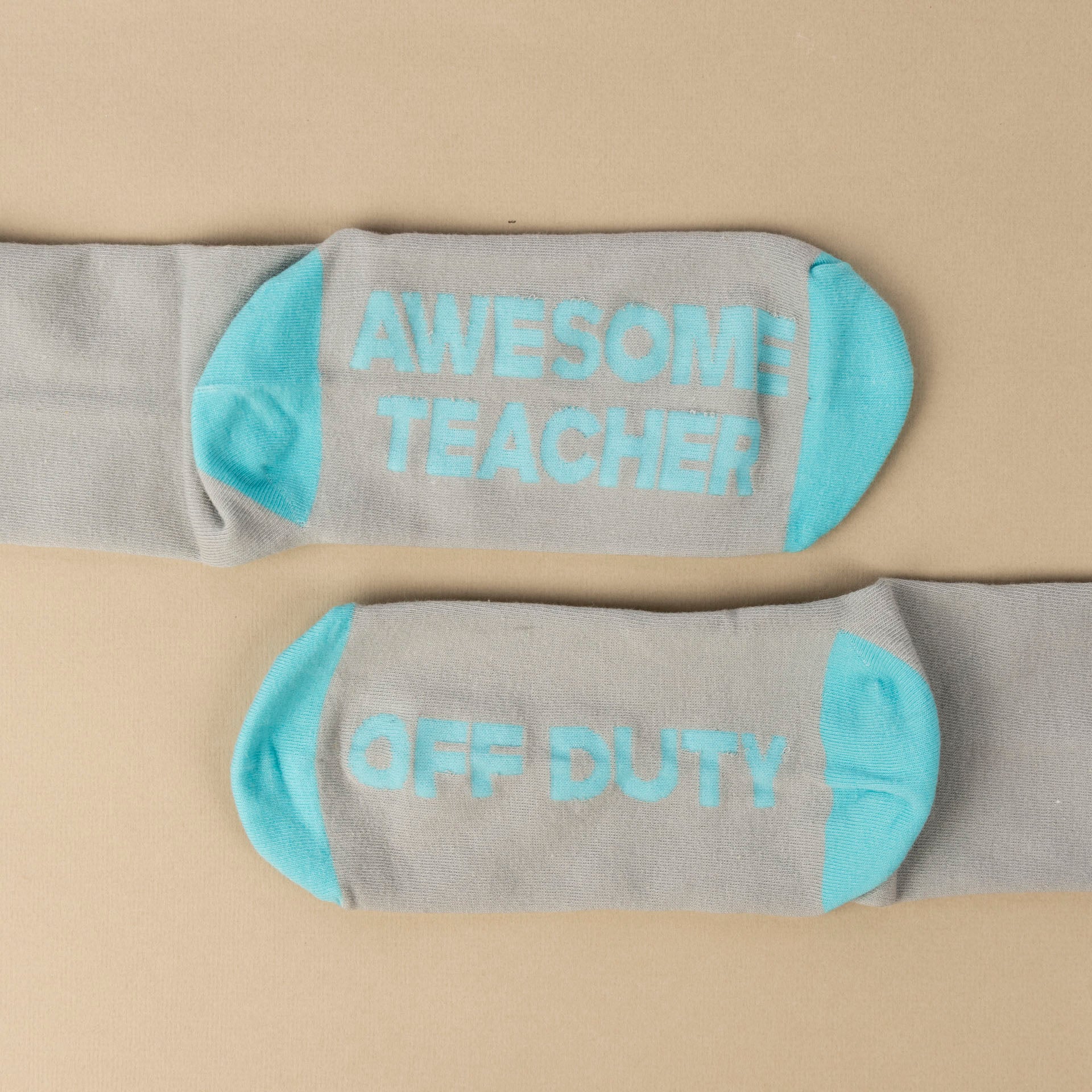 "Awesome Teacher Off Duty" Socks